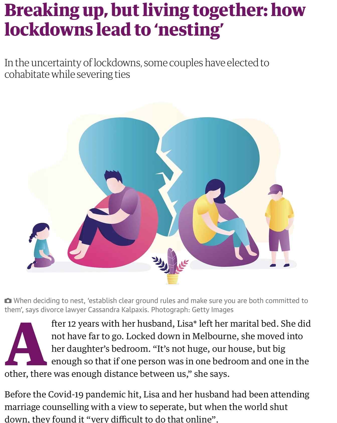 The Guardian feature: Breaking up, but living together: how lockdowns lead to ‘nesting’